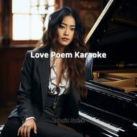 Love Poem Karaoke