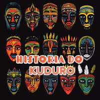 Historia Do Kuduro