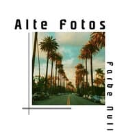 Alte Fotos