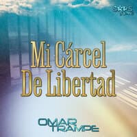 Mi Cárcel de Libertad