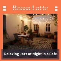 Relaxing Jazz at Night in a Cafe