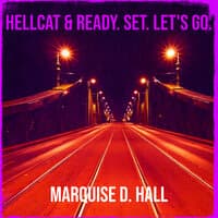 Hellcat & Ready. Set. Let's Go.