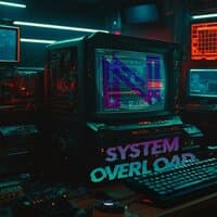 System Overload