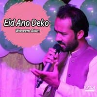 Eid Ana Deko