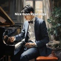 Nice Guys Ryan Higa