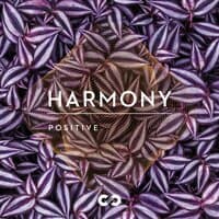 Positive: Harmony