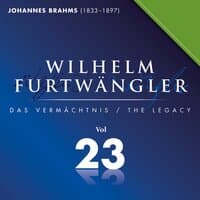 Johannes Brahms: Wilhelm Furtwängler Das Vermächtnis, Vol. 23