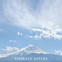 Embrace Nature