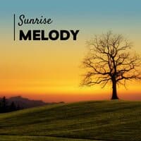 Sunrise melody