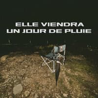 Elle viendra un jour de pluie