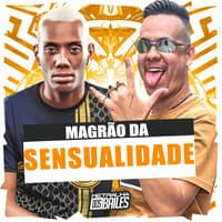 Magrão da Sensualidade