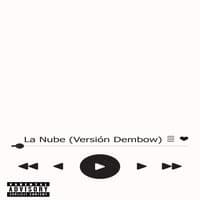 La Nube (Versión Dembow)