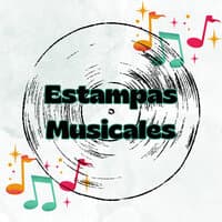 Estampas Musicales