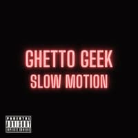 Slow Motion