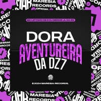 Dora Aventureira da Dz7