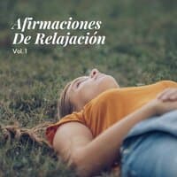 Afirmaciones De Relajación, Vol.1