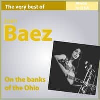 The Very Best of Joan Baez: On the Banks of the Ohio