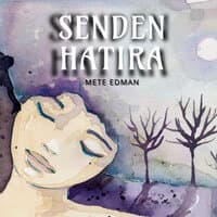 Senden Hatıra