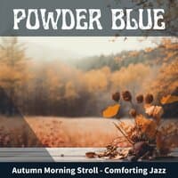 Autumn Morning Stroll - Comforting Jazz