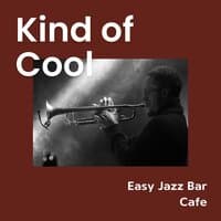 Kind of Cool: Jazz Café