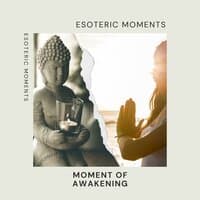 Moment of Awakening