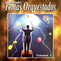 Grandes Temas Orquestados (Vol. 1)