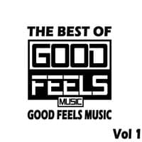 The Best of Good Feels Music, Vol. 1