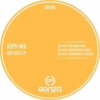 Joph Wa - Shi Kita EP