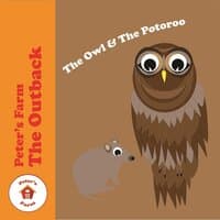 The Owl And The Potoroo