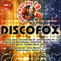 Voll auf die 12 Discofox Vol. 1