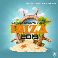 Ibiza Street Groove 2019, Vol. 2