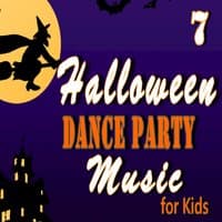 Halloween Dance Party Music  for Kids, Vol. 7