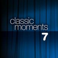 Classic Moments, Vol. 7