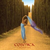 Cosmica Greatest Hits