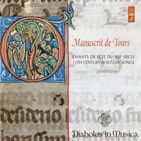 Manuscrits de Tours (Chants de fête du XIIIe siècle)