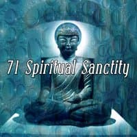 71 Spiritual Sanctity