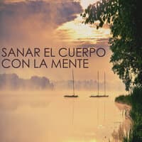 Sanar el Cuerpo con la Mente - Canciones para Aliviar el Estrés, Silencio Interior