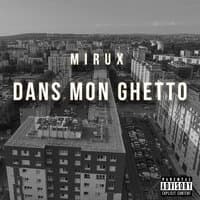 Dans Mon Ghetto