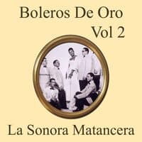 Boleros de Oro Medley 2: Amor perdido / Será por eso / Dos almas / Hay que saber perder / Miseria / Mis ojos me denuncian / Desdichadamente / Ahora / Déjame en paz / Injusticia / Tu felicidad / Aunque tengas razón