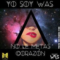 No Le Metas Corazón