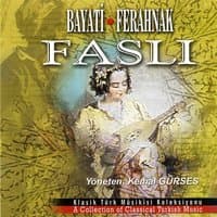 Bayati Ferahnak Faslı