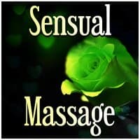 Sensual Massage - Sex and Love, Erotic Massage, Making Love, Only You, Sex Playlist, Sex Music