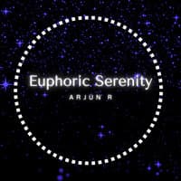 Euphoric Serenity