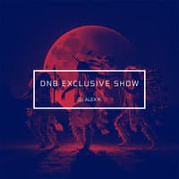 Dnb Exclusive Show