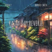 Rainy Day Reverie