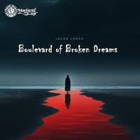 Boulevard Of Broken Dreams