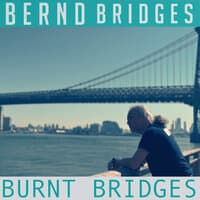 Burnt Bridges - Deutsch Version