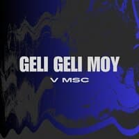 Geli Geli Moy