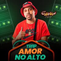 Trap Amor no Alto