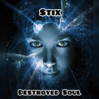 Destroyed Soul